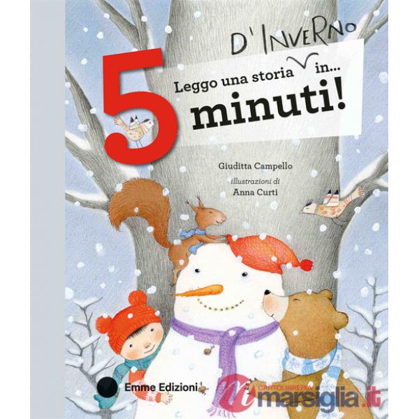 Leggo una storia d'inverno in... 5 minuti! Stampatello maiuscolo. Ediz. a colori