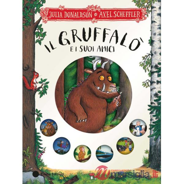 Il Gruffalò e i suoi amici