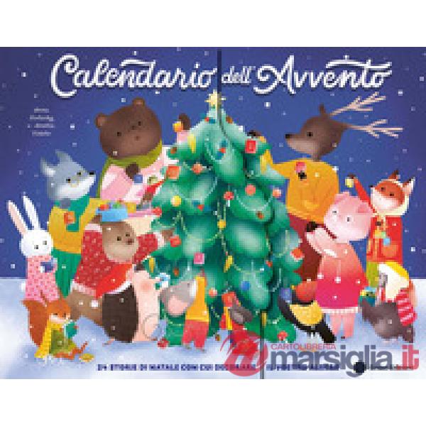 Calendario dell'Avvento. 24 storie di Natale con cui decorare il vostro albero. Ediz. a colori