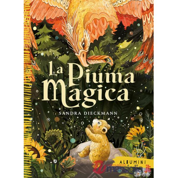 Piuma magica. Ediz. a colori (La)