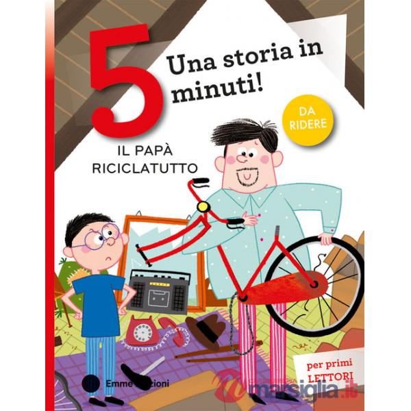 Papà riciclatutto. Stampatello maiuscolo. Ediz. a colori (Il)