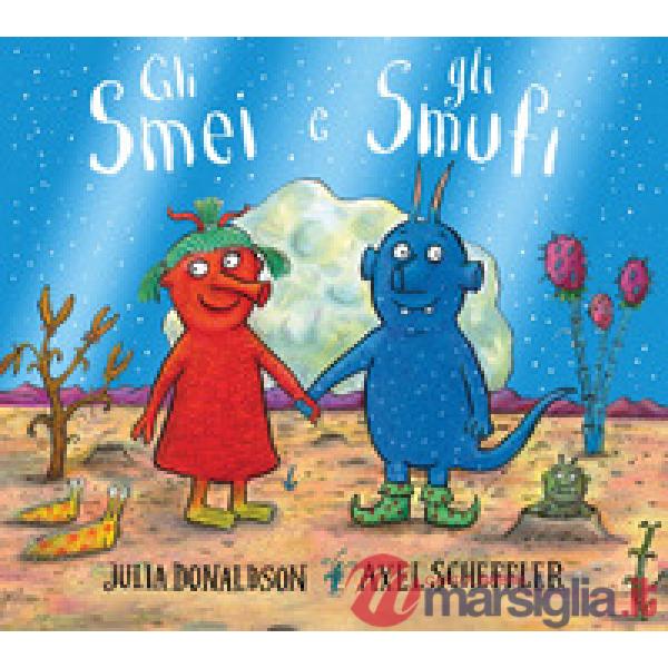 Smei e gli Smufi. Ediz. a colori (Gli)