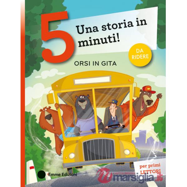 Orsi in gita. Stampatello maiuscolo. Ediz. a colori