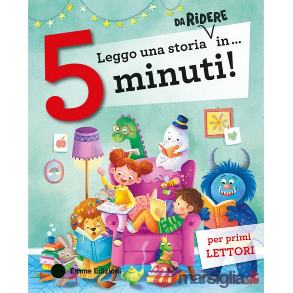 Leggo una storia da ridere in... 5 minuti! Stampatello maiuscolo. Ediz. a colori