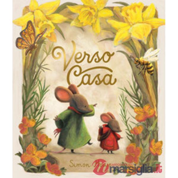 Verso casa. Ediz. a colori