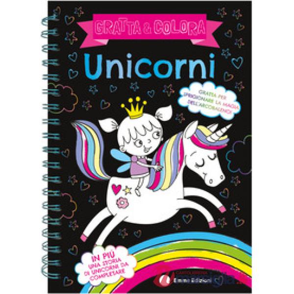 Unicorni. Gratta e colora. Ediz. a colori. Ediz. a spirale. Con matita di legno