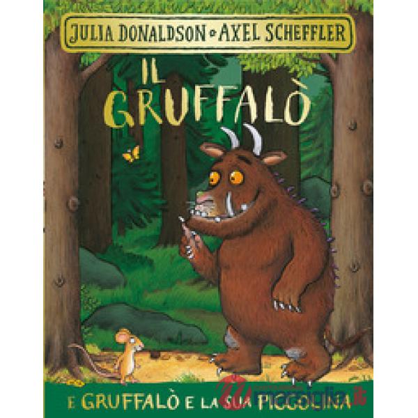 Gruffalò-Gruffalò e la sua piccolina. Ediz. a colori (Il)