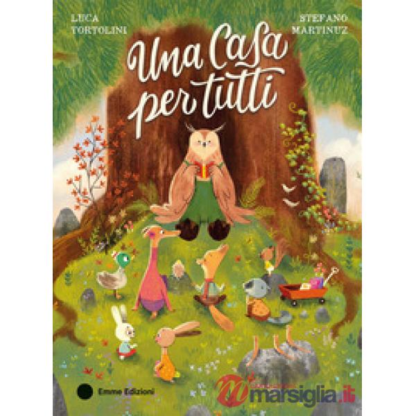 Casa per tutti. Ediz. a colori (Una)