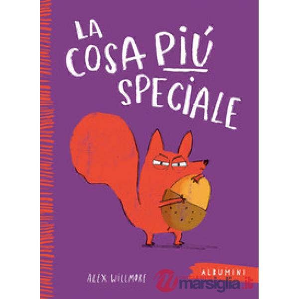 Cosa più speciale. Ediz. a colori (La)