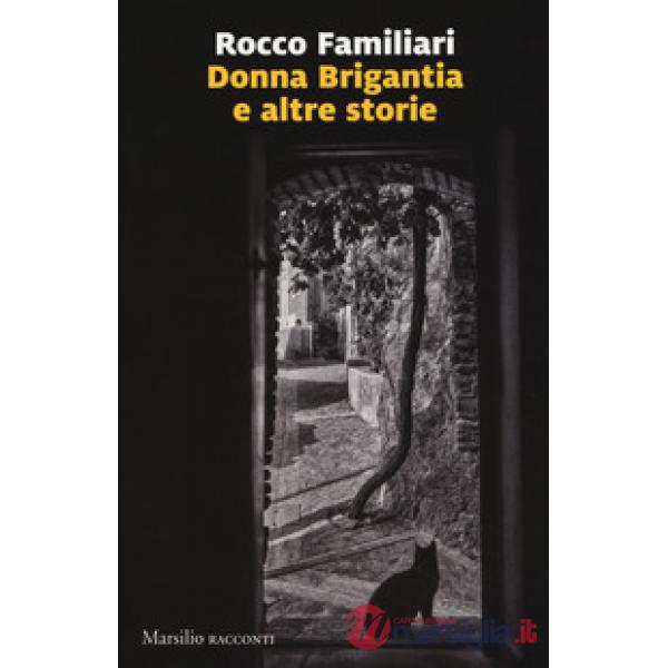 Donna Brigantia e altre storie