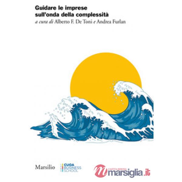 Guidare le imprese sull'onda della complessità