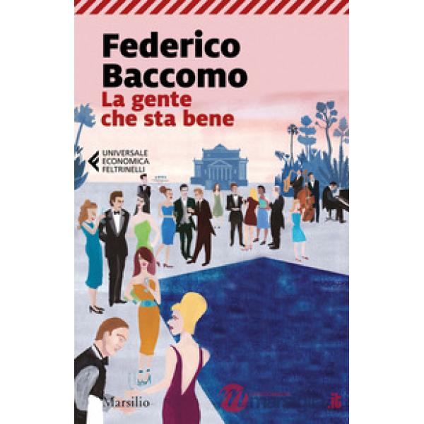 Gente che sta bene (La)