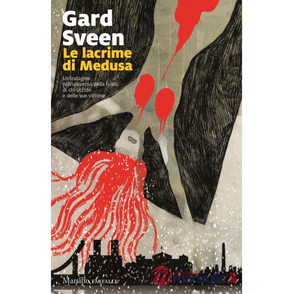 Lacrime di Medusa (Le)