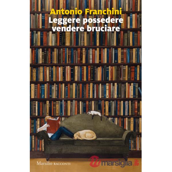 Leggere possedere vendere bruciare