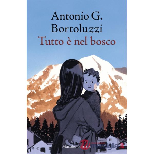 Tutto è nel bosco