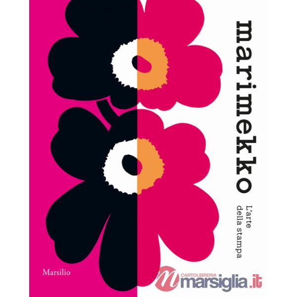 Marimekko. L'arte della stampa. Ediz. illustrata