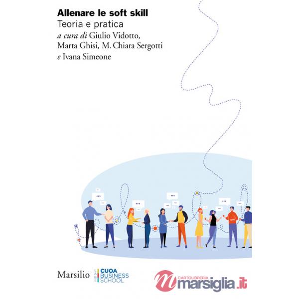 Allenare le soft skills. Teoria e pratica