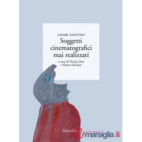 Soggetti cinematografici mai realizzati