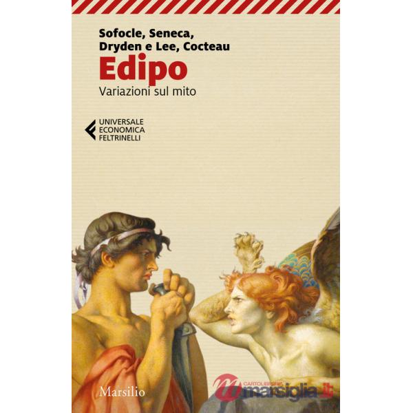 Edipo. Variazioni sul mito