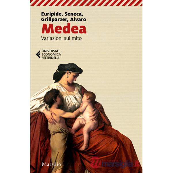 Medea. Variazioni sul mito