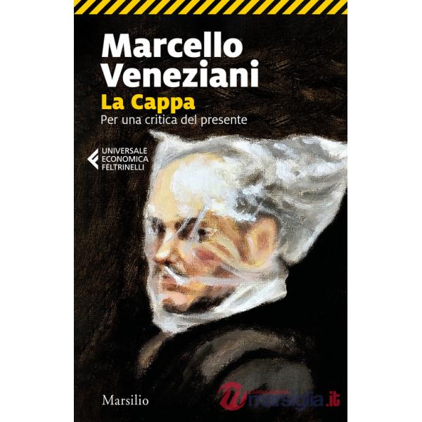 Cappa. Per una critica del presente (La)