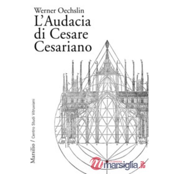 Audacia di Cesare Cesariano (L')