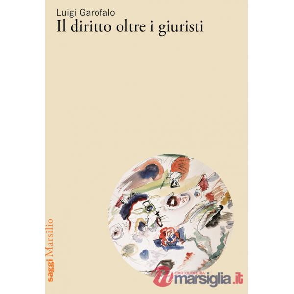 Diritto oltre i giuristi