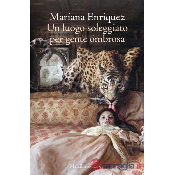 Luogo soleggiato per gente ombrosa (Un)