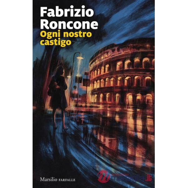 Ogni nostro castigo