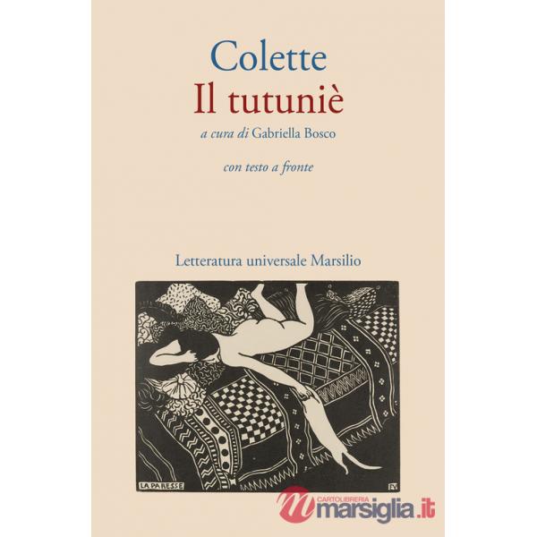 Tutuniè. Testo originale a fronte (Il)