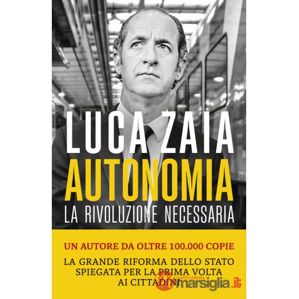 Autonomia. La rivoluzione necessaria
