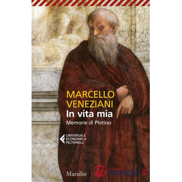 In vita mia. Memorie di Plotino