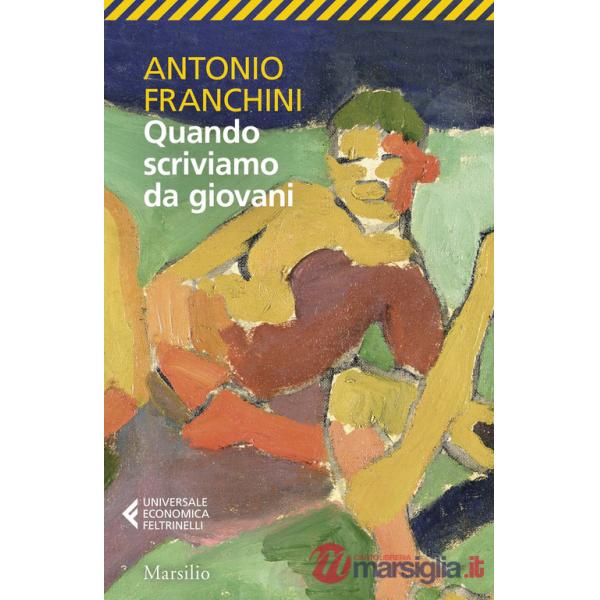 Quando scriviamo da giovani