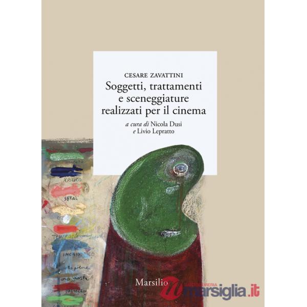 Soggetti, trattamenti e sceneggiature realizzati per il cinema