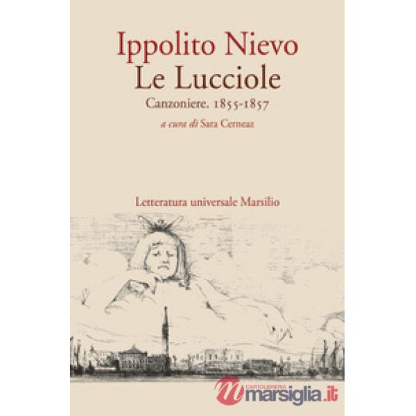 Lucciole. Canzoniere. 1855-1857 (Le)