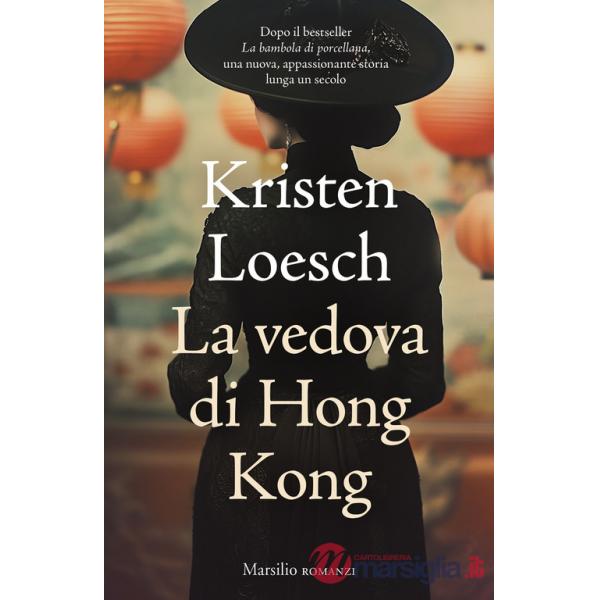 Vedova di Hong Kong (La)