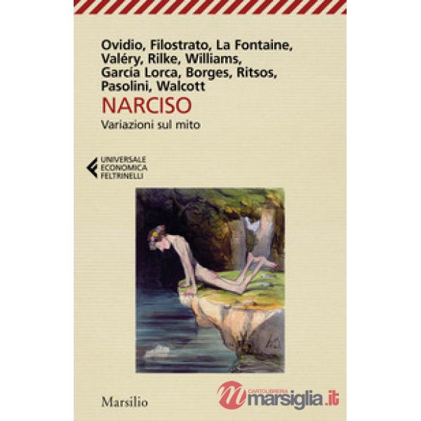 Narciso. Variazioni sul mito