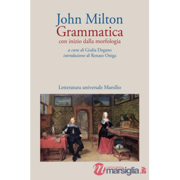 Grammatica. Con inizio dalla morfologia