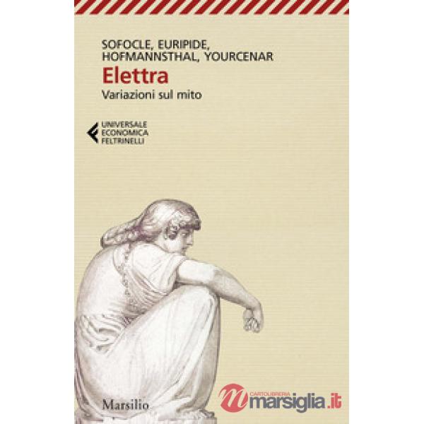 Elettra. Variazioni sul mito