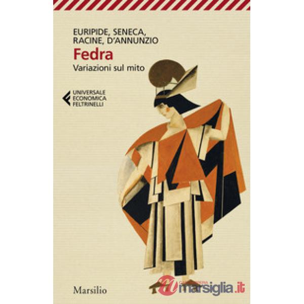 Fedra. Variazioni sul mito