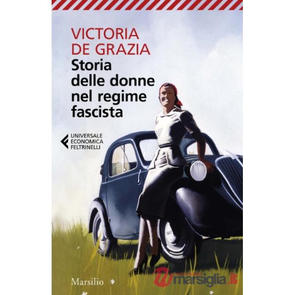 Storia delle donne nel regime fascista