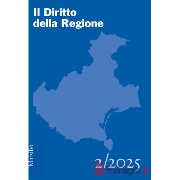 Diritto della regione (2025) (Il). Vol. 2
