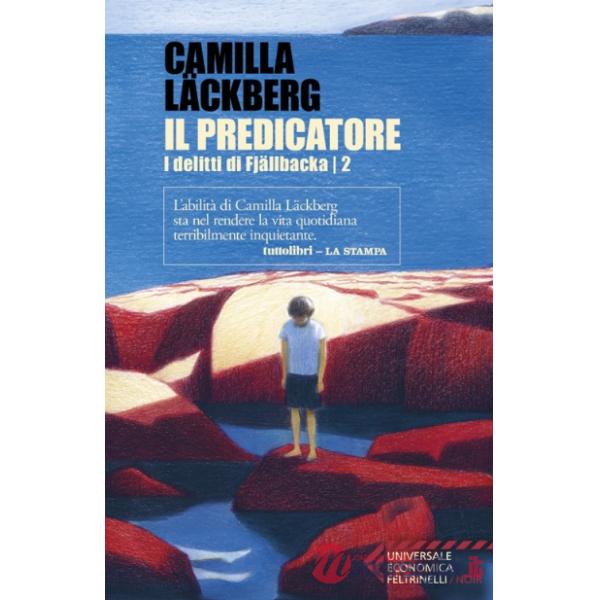 Predicatore. I delitti di Fjällbacka (Il). Vol. 2