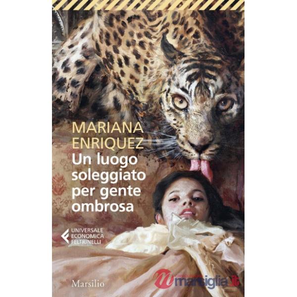 Luogo soleggiato per gente ombrosa (Un)