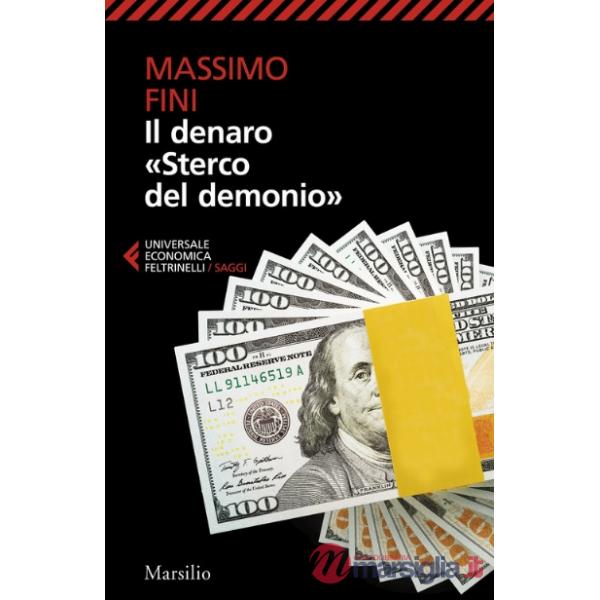 Denaro «Sterco del demonio» (Il)
