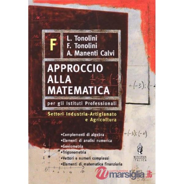 APPROCCIO ALLA MATEMATICA VOL F