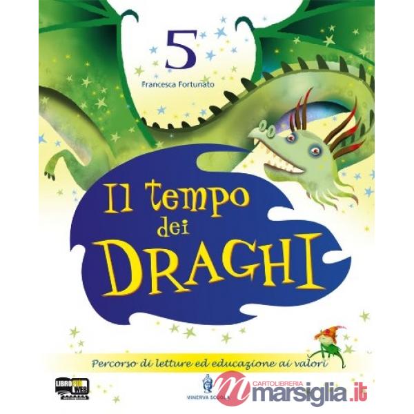 TEMPO DEI DRAGHI SUSSIDIARIO 5 + ON LINE