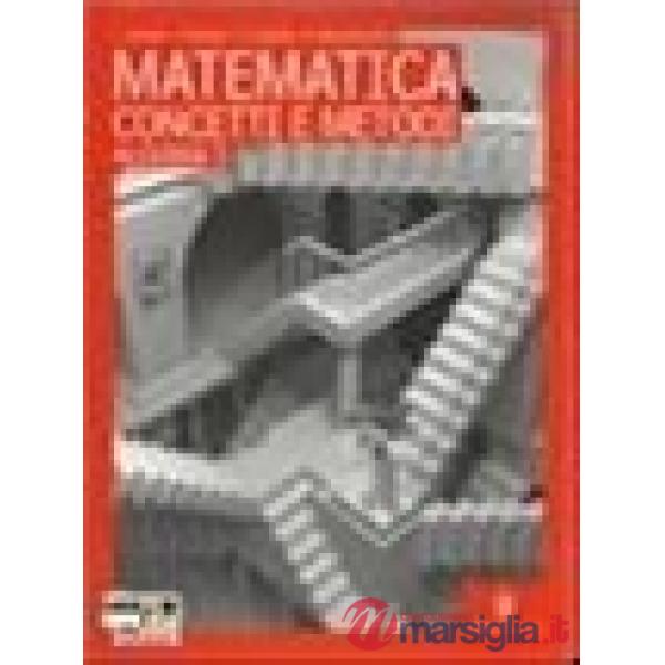 MATEMATICA CONCETTI E METODI ALGEBRA 2