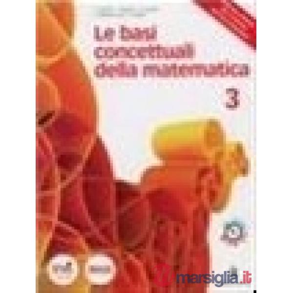 BASI CONCETTUALI DELLA MATEMATICA 1 UMANISTICI