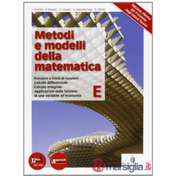 METODI E MODELLI DELLA MATEMATICA E ITC